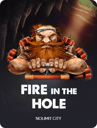 Fire In The Hole